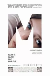 смотреть Марта, Марси Мэй, Марлен (2011)