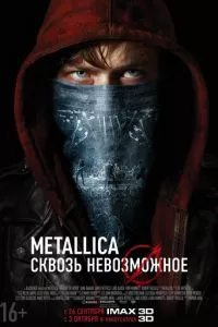 смотреть Metallica: Сквозь невозможное (2013)