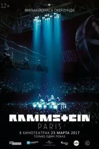 смотреть Rammstein: Paris! (2017)