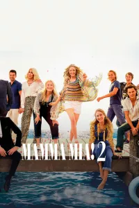 смотреть Mamma Mia! 2 (2018)