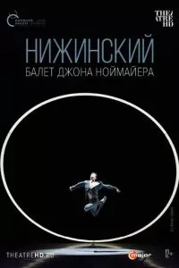 смотреть Нижинский (2017)