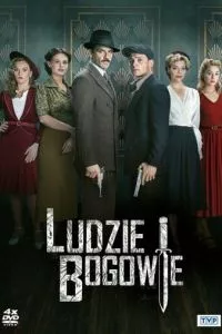 смотреть Ludzie i bogowie (сериал)